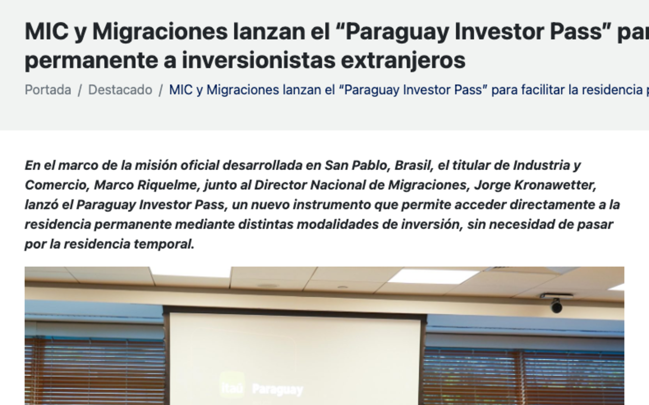 Screenshot of the Ministry of Industry and Commerce announcement launching the Paraguay Investor Pass, stating that the options include investments of USD 150,000 in tourism projects or USD 200,000 in the stock exchange or the real estate sector