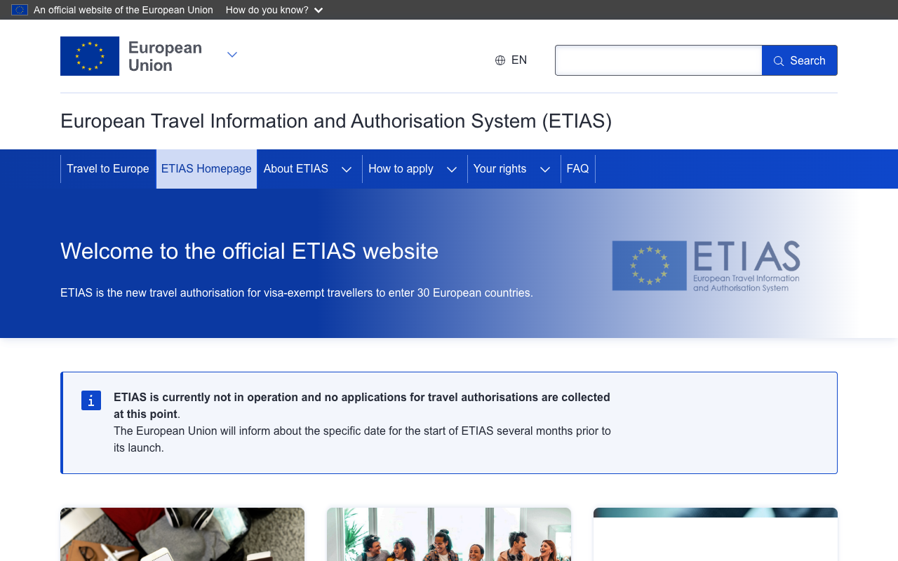 Official ETIAS website of the European Union carrying a highlighted notice reading that ETIAS is currently not in operation and no applications for travel authorisations are collected at this point, and that the European Union will inform about the specific date for the start of ETIAS several months prior to its launch